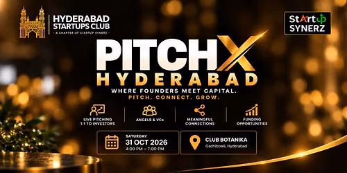PITCHX Hyderabad