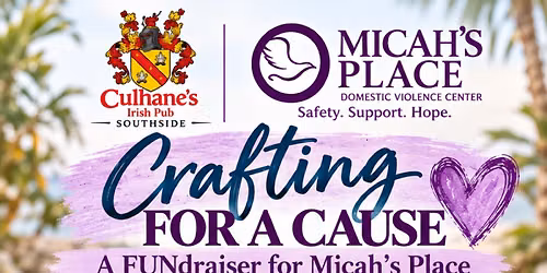Craft FUNdraiser for Micah\u2019s Place-Culhane\u2019s SS
