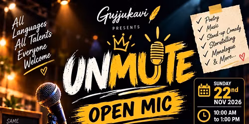 UNMUTE \u2013 Open Mic | All Languages. All Talents.