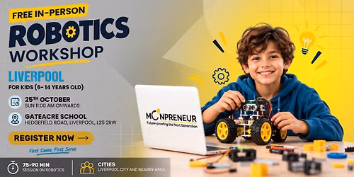 In-person Free Robotics Workshop For Kids at Liverpool (5-14yrs)