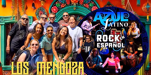 An Evening with Los Mendoza & Friends and Azul Latino