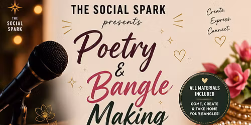 Poetry & Bangle Making