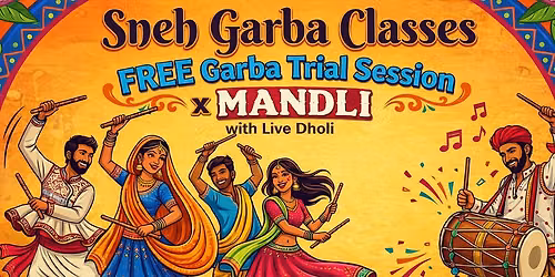 Free Garba Trial Session x Mandli with Live Dholi