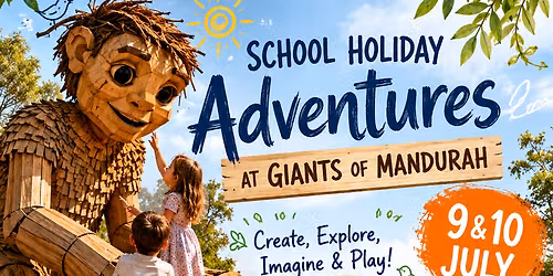 School Holiday Adventures at Giants of Mandurah