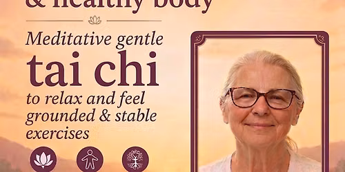 Healthy Mind & Healthy Body, Tai Chi for Inner Balance