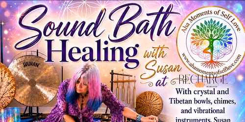 Sound Bath Healing with Susan
