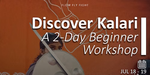 Discover Kalari: A 2-Day Beginner Workshop