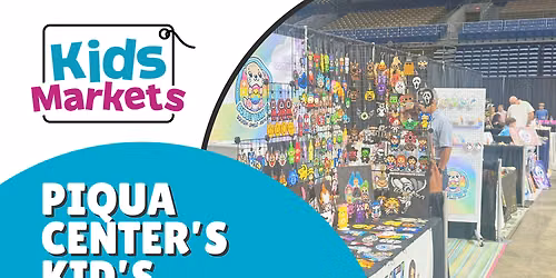Piqua Center's Kid's Bazaar