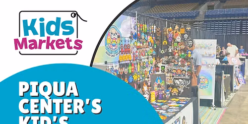 Piqua Center's Kid's Bazaar
