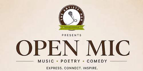 Open Mic Night: Music, Poetry, Comedy