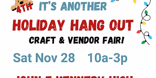 Holiday Hang Out Craft & Vendor Fair