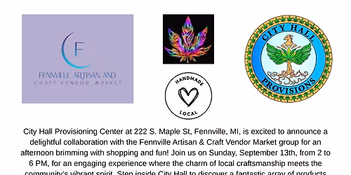 Fennville Artisan & Craft Vendor Market & City Hall Provisioning Center