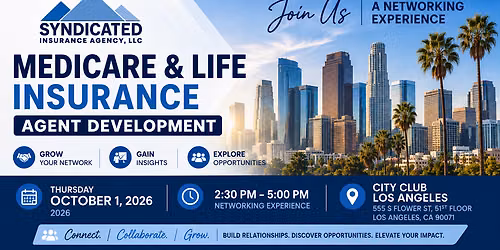 Medicare & Life Insurance Agent Development, DTLA
