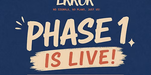 Phase 1 Live Event