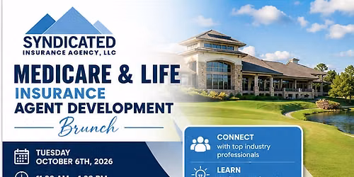 Medicare & Life Insurance Agent Development Brunch