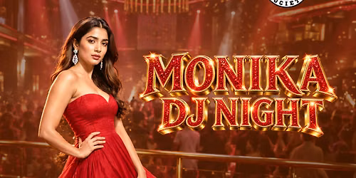 Monika DJ Night