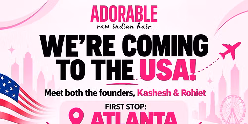 Adorable Hair Experience in Atlanta