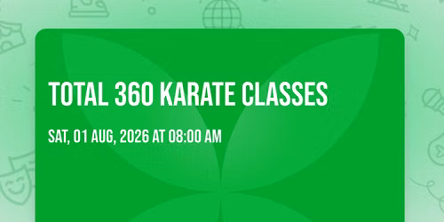 Total 360 Beginner and Advanced Karate classes