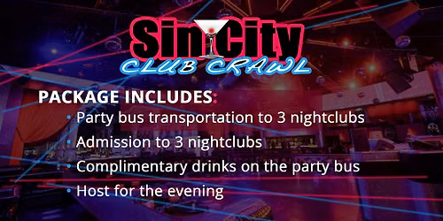 Sin City Club Crawl Packages