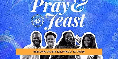 Pray & Feast