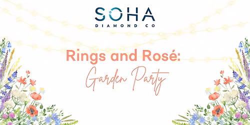 Rings and Ros\u00e9: Garden Party