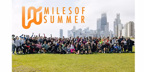 100MilesofSummer\u2122\ufe0f Chicago