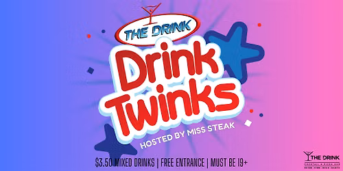 Drink Twinks Show
