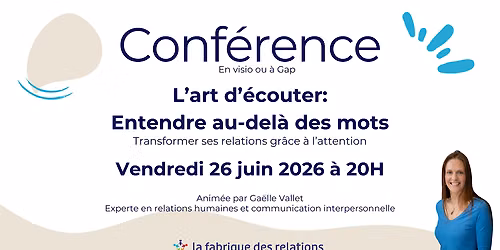 L\u2019art d\u2019\u00e9couter : entendre au-del\u00e0 des mots