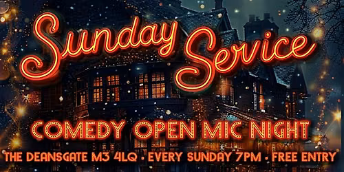 Sunday Comedy Open Mic