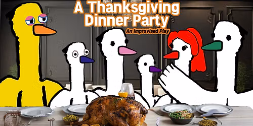 A Thanksgiving Dinner Party