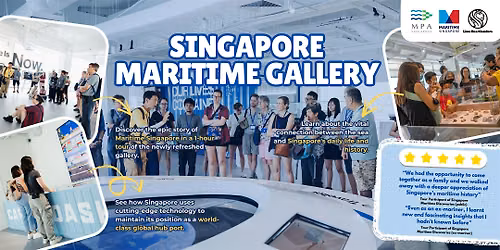 Singapore Maritime Gallery Tour
