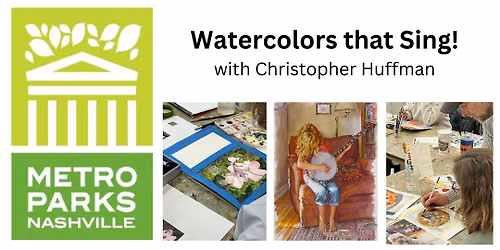 Making Watercolors that Sing! - 8 weeks
