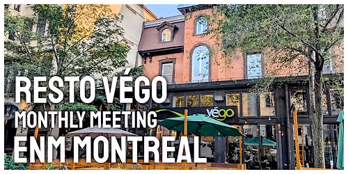 ENM Montreal Monthly Meetup - July 2026