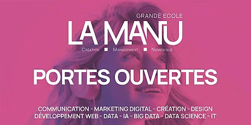 Portes Ouvertes La Manu Compi\u00e8gne - Post-Bac \u00e0 Bac+5 en digital
