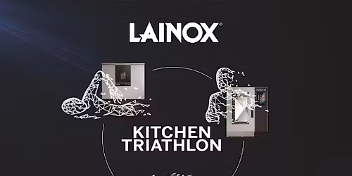 KITCHEN TRIATHLON | LAINOX | by SILVIA POZUELO.