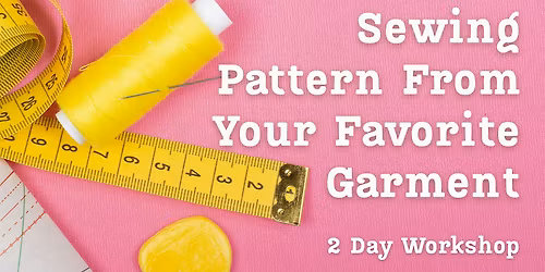 Make a Pattern from Your Favorite Garment
