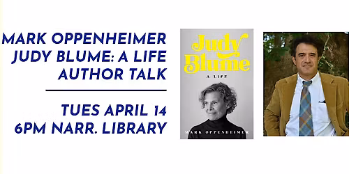 Mark Oppenheimer, Judy Blume: A Life, Author Talk