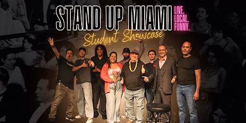 Stand Up Miami: Next Up [Student Showcase]
