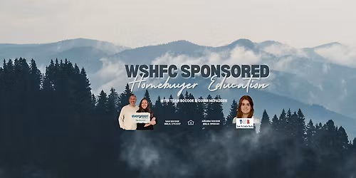 WSHFC Sponsored Homebuyer Education Class 3.15.26