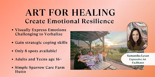 ART FOR HEALING: Create Emotional Resilience