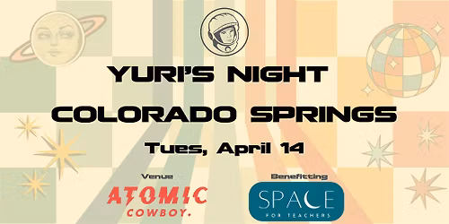 Yuri's Night - Colorado Springs 2026