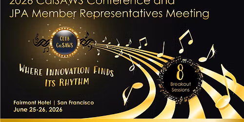 2026 CalSAWS Conference and JPA Member Representatives Meeting