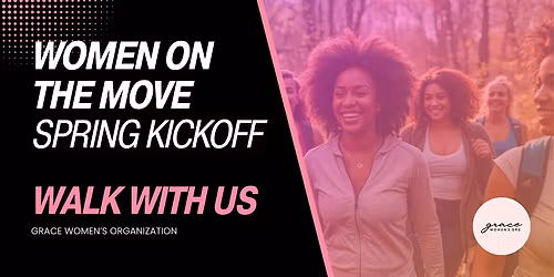 Women on the Move Spring Kickoff Walk