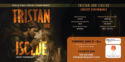 Opera by Request presents Wagner's Tristan und Isolde