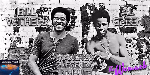 Bill Withers and Al Green Tribute at the Womack