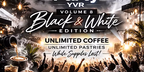 Coffee Party YVR Vol 8.