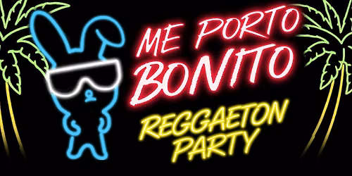 Me Porto Bonito [Reggaeton Party]