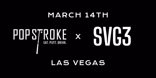PopStroke x SVG3 Spring Kickoff