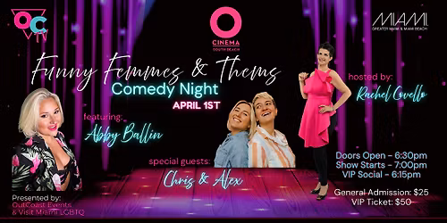 Funny Femmes & Thems Comedy Show - Miami Beach Pride