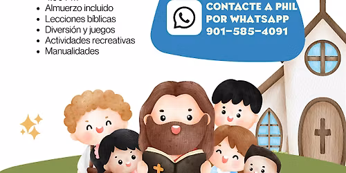 Escuela B\u00edblica de Vacaciones de Primavera! VBS for Spring Break!